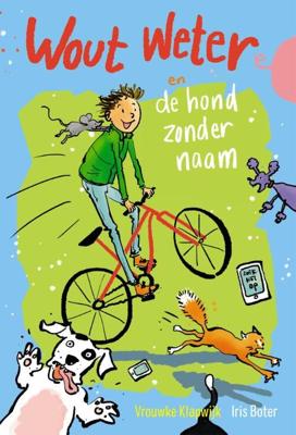 Wout Weter en de hond zonder naam - Vrouwke Klapwijk - Hardcover (9789026623585) Wout Weter en de hond zonder naam - Vrouwke Klapwijk - Hardcover (9789026623585)