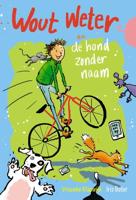 Wout Weter en de hond zonder naam - Vrouwke Klapwijk - Hardcover (9789026623585)