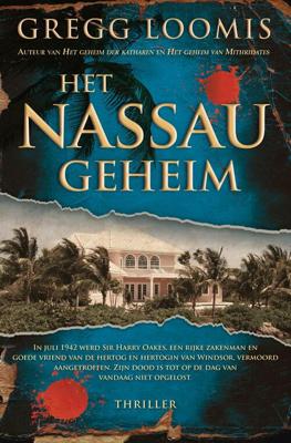 Het Nassau-geheim - Gregg Loomis - eBook (9789045211251)