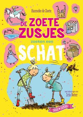 De Zoete Zusjes zoeken een schat - Hanneke de Zoete - Hardcover (9789043922173) De Zoete Zusjes zoeken een schat - Hanneke de Zoete - Hardcover (9789043922173)