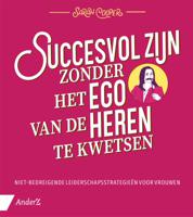 Succesvol zijn zonder het ego van de heren te kwetsen (Paperback) - thumbnail