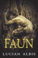 Faun - Lucian Albis - eBook (9789402170511)