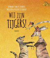 Wij zijn tijgers! - Edward van de Vendel - Hardcover (9789045120096)