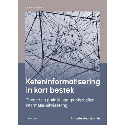 Keteninformatisering in kort bestek - (ISBN:9789462361867)