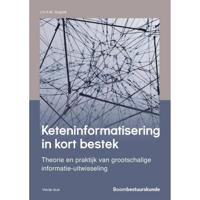 Keteninformatisering in kort bestek - (ISBN:9789462361867)