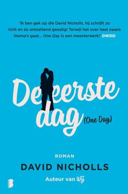 De eerste dag - David Nicholls - eBook (9789460927225) De eerste dag - David Nicholls - eBook (9789460927225)