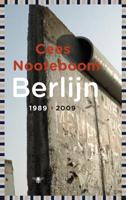 Berlijn 1989-2009 - Cees Nooteboom - ebook