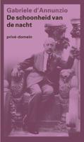 De schoonheid van de nacht - Gabriele D' Annunzio - ebook