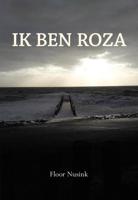Ik ben Roza - Floor Nusink - Paperback (9789463652834)