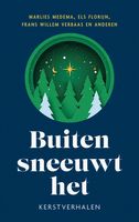 Buiten sneeuwt het - Marlies Medema, Els Florijn, Frans Willem Verbaas - ebook - thumbnail