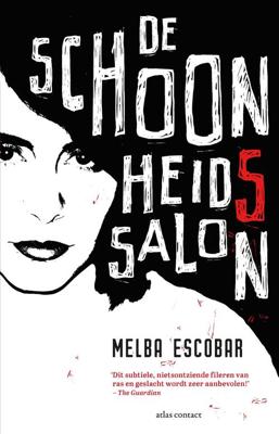 De schoonheidssalon - Melba Escobar De Nogales - ebook