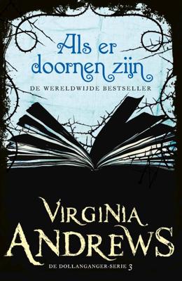 Als er doornen zijn - Virginia Andrews - ebook