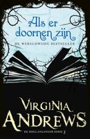 Als er doornen zijn - Virginia Andrews - ebook