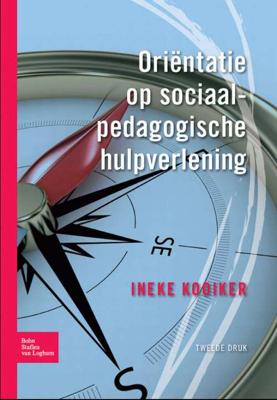 Oriëntatie op sociaalpedagogische hulpverlening - Ineke Kooiker - Paperback (9789031352418)