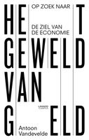 Het geweld van geld - Antoon Vandevelde - ebook - thumbnail