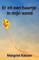 Er zit een haartje in mijn wond - Margriet Katoen - ebook - thumbnail