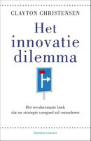 Het innovatiedilemma - Clayton M. Christensen - eBook (9789047008293)