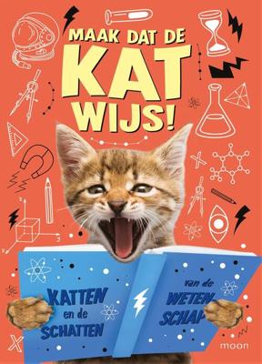 Maak dat de kat wijs! - Izzi Howell - eBook (9789048858040) Maak dat de kat wijs! - Izzi Howell - eBook (9789048858040)