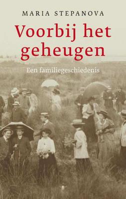 Voorbij het geheugen - Maria Stepanova - Hardcover (9789403150307)
