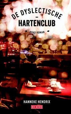 De dyslectische - hartenclub - Hanneke Hendrix - Paperback (9789044531282)