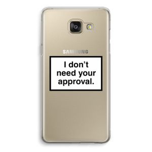 Don't need approval: Samsung Galaxy A5 (2016) Transparant Hoesje