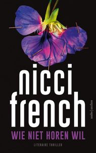 Wie niet horen wil - Nicci French - ebook