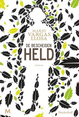 De bescheiden held - Mario Vargas Llosa - eBook (9789402310610)