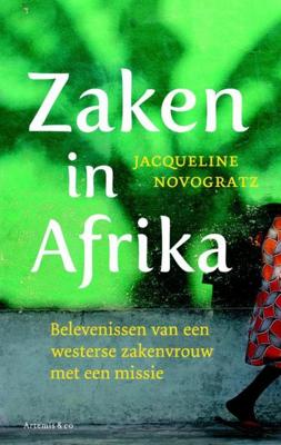 Zaken in Afrika - Jacqueline Novogratz - ebook