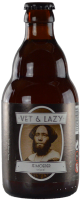 Vet & Lazy Vet & Lazy Je Moeder