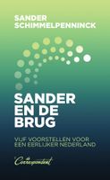 Sander en de brug - Sander Schimmelpenninck - ebook