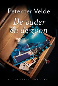 De vader en de zoon - Peter ter Velde - ebook