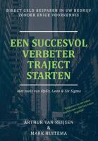 Een succesvol verbetertraject starten - Paperback (9789082958928)
