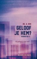 Geloof je Hem ? - A. Kos - ebook