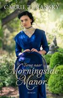 Terug naar Morningside Manor - Carrie Turansky - ebook - thumbnail