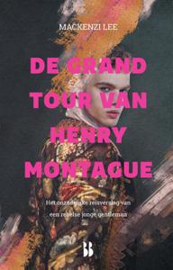 De grand tour van Henry Montague