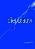 Diepblauw - Margreet Krul - Paperback (9789402155020)