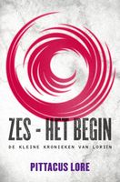 De erfgaven - 1 Zes - het begin - Pittacus Lore - ebook - thumbnail