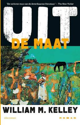 Uit de maat - William M. Kelley - Paperback (9789025453480) Uit de maat - William M. Kelley - Paperback (9789025453480)