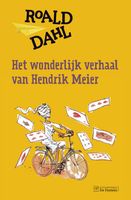 Het wonderlijk verhaal van Hendrik Meier - Roald Dahl - ebook - thumbnail