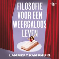 Filosofie voor een weergaloos leven 2