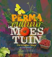 Permacultuur in je moestuin - Christopher Shein, Julie Thompson - Paperback (9789062245352)
