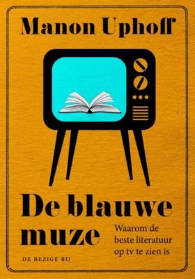 De blauwe muze - Manon Uphoff - eBook (9789023487081)