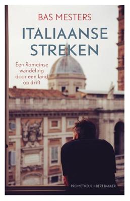 Italiaanse streken - Bas Mesters - ebook