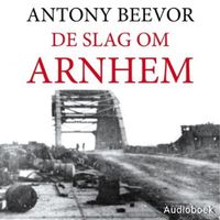 De slag om Arnhem - thumbnail