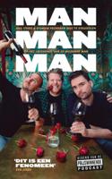 Bas  Louissen, Chris  Bergström & Domien  Verschuuren Man man man, het boek