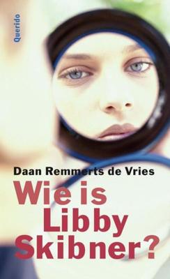 Wie is Libby Skibner? - Daan Remmerts de Vries - eBook (9789045108551) Wie is Libby Skibner? - Daan Remmerts de Vries - eBook (9789045108551)