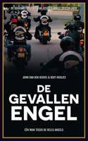 De gevallen engel - Bert Huisjes, John van den Heuvel - eBook (9789048829897)