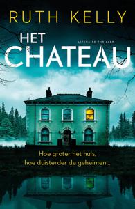 Het chateau - Ruth Kelly - ebook