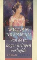 Van de in hogere kringen verliefde - Willem Brakman - eBook (9789021444062)
