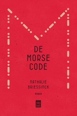 De Morsecode - Nathalie Briessinck - eBook (9789460019685)